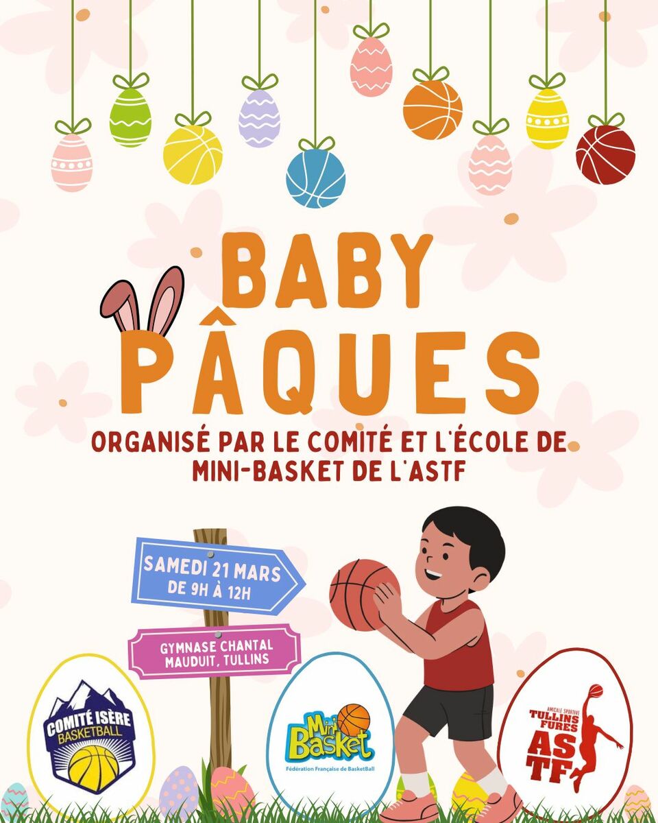 Samedi 21 Mars - Baby Pâques de 9h00 à 12h00 au gymnase Mauduit.